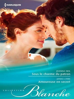 cover image of Sous le charme du patron--Amoureuse en secret